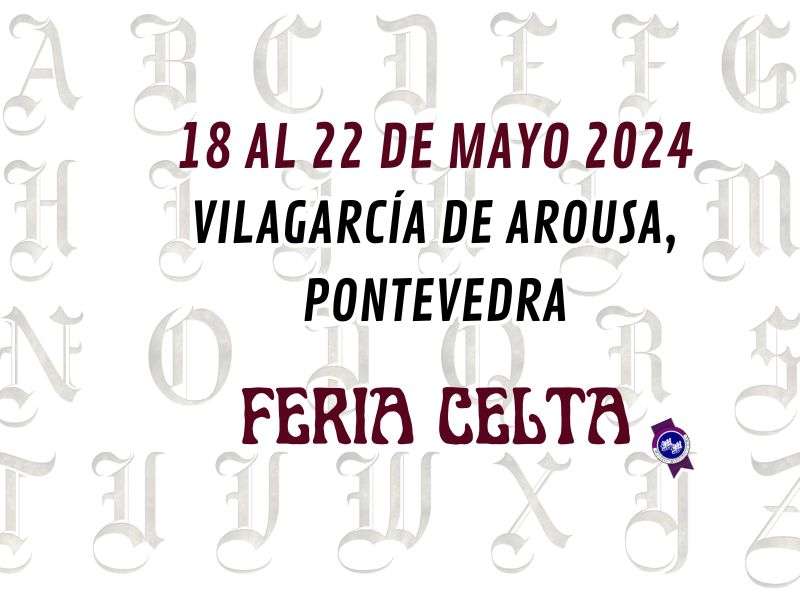 FERIA CELTA DE VILAGARCÍA DE AROUSA (PONTEVEDRA) 2024 800x600