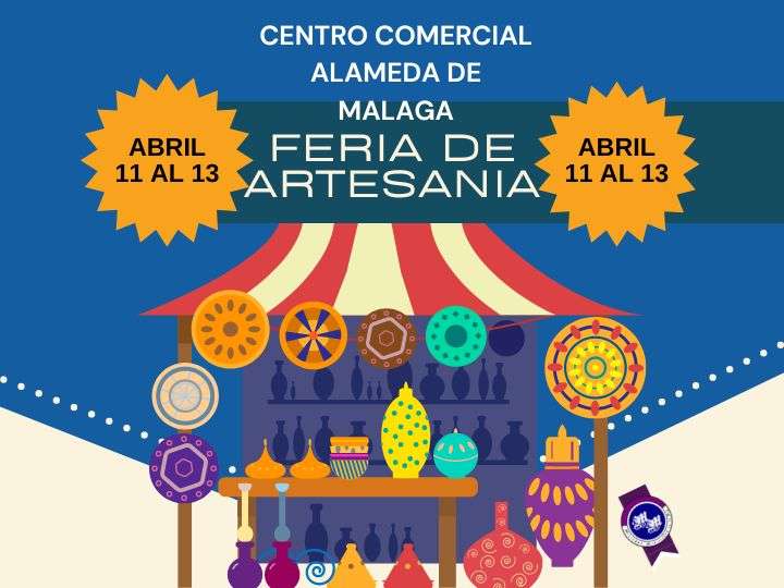 Feria de ARTESANíA del C.C. Alameda (MALAGA) 2024