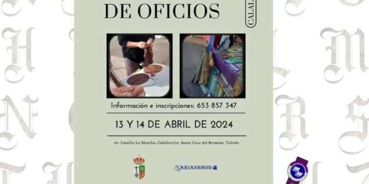 II FERIA DE OFICIOS DE CALALBERCHE (SANTA CRUZ DEL RETAMAR, TOLEDO) 2024