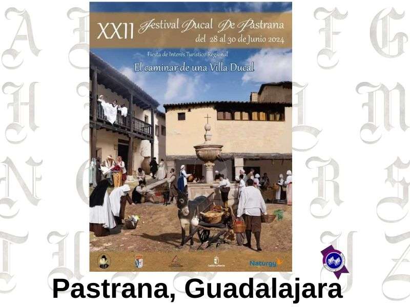 FESTIVAL DUCAL DE PASTRANA - 2024 - MERCADO RENACENTISTA 800 x 600