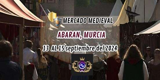 2º MERCADO MEDIEVAL DE ABARAN Murcia 2024