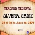 Convocatoria abierta Mercado Medieval de OLVERA (CADIZ) 2024