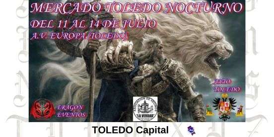 MERCADO MEDIEVAL NOCTURNO DE TOLEDO capital 2024 552 x 276
