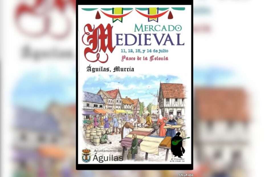 Mercado Medieval de Aguilas - Anuncio