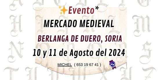 MERCADO MEDIEVAL DE BERLANGA DE DUERO - Soria - 2024 552 x 276