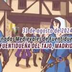 XXV JORNADAS MEDIEVALES DE FUENTIDUEÑA DE TAJO, Madrid 2024 552 x 276 XXV Mercado Medieval
