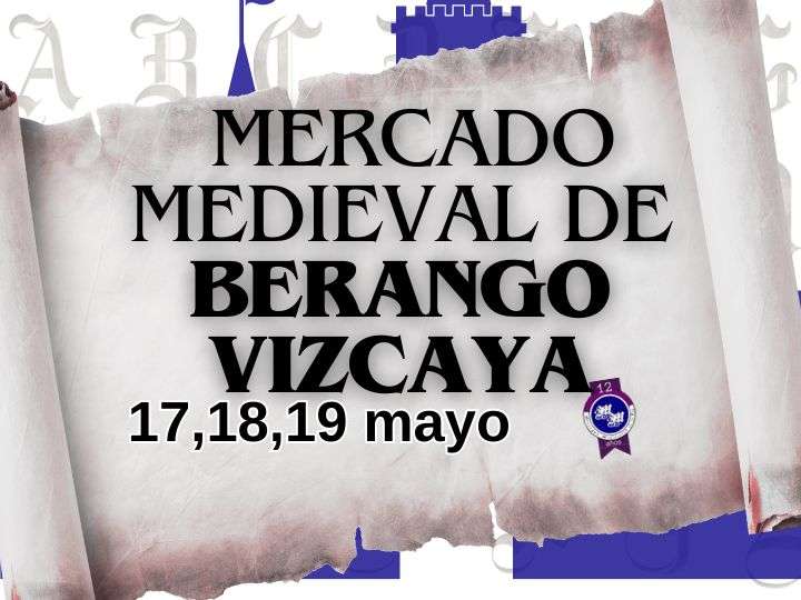 Mercado MEDIEVAL DE BERANGO (VIZCAYA) 2024