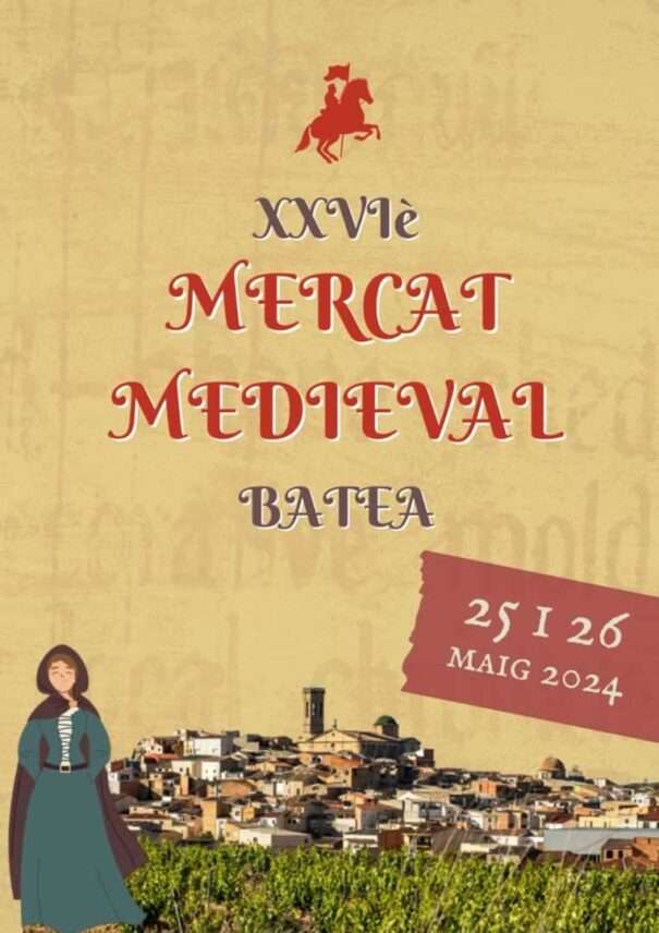 Cartel MERCADO MEDIEVAL DE BATEA , Tarragona 2024