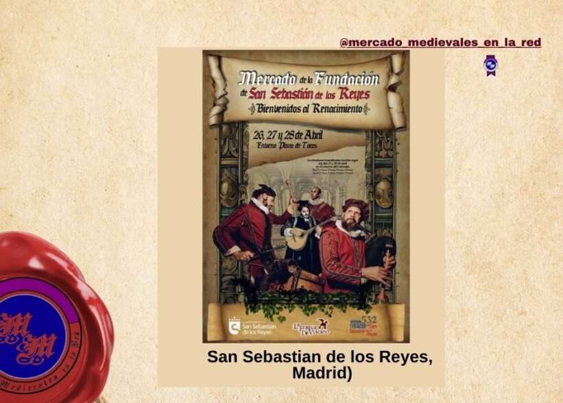Mercado Renacentista San Sebastián De Los Reyes (Madrid) 2024
