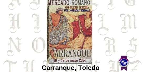 MERCADO ROMANO DE CARRANQUE, Toledo 2024 Convocatoria web