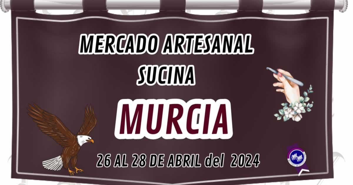 Mercado artesanal de Sucina, Murcia 26 AL 28 DE ABRIL 2024 w