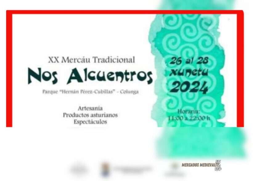 Anuncio XX Mercáu Tradicional Nos Alcuentros de Colunga (Asturias)