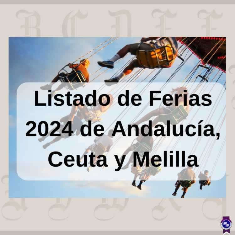 Listado de Ferias 2024 de Andalucía, Ceuta y Melilla web