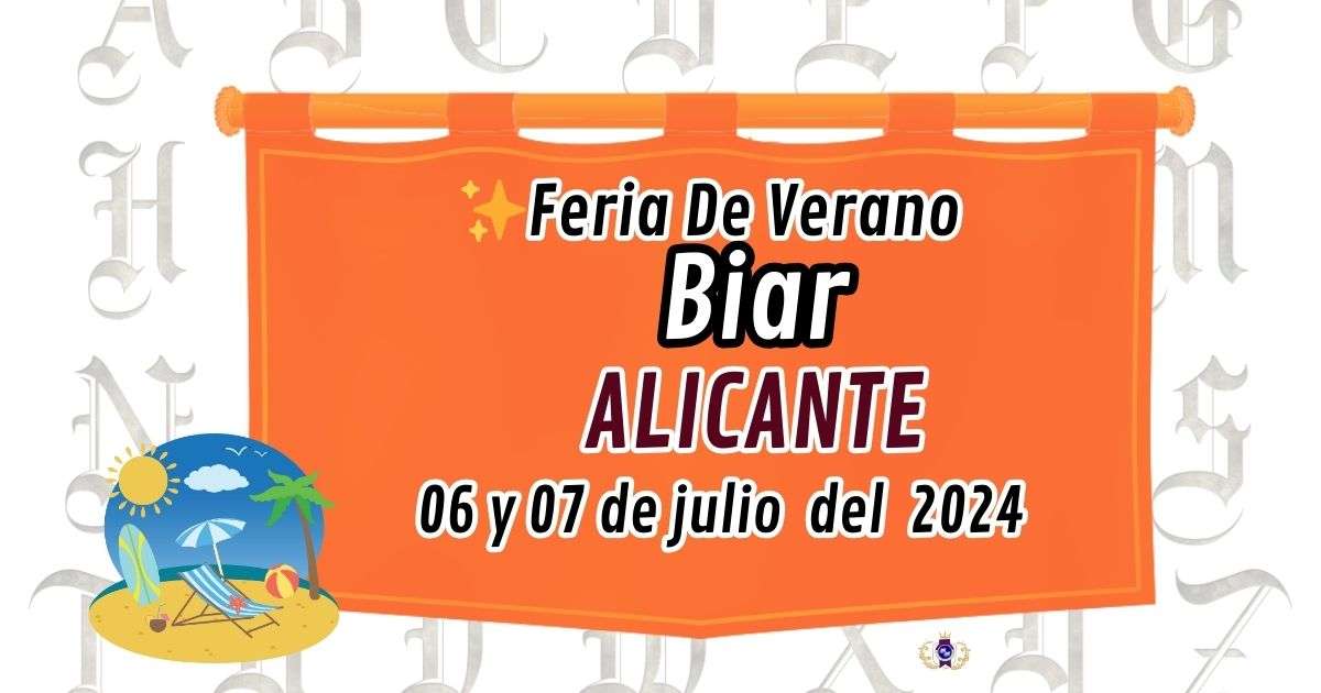 Feria de Verano de Biar, Alicante 01 de Mayo del 2024