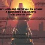 XVII Jornada medieval en honor a Bernardo del Carpio (Salamanca) 2024