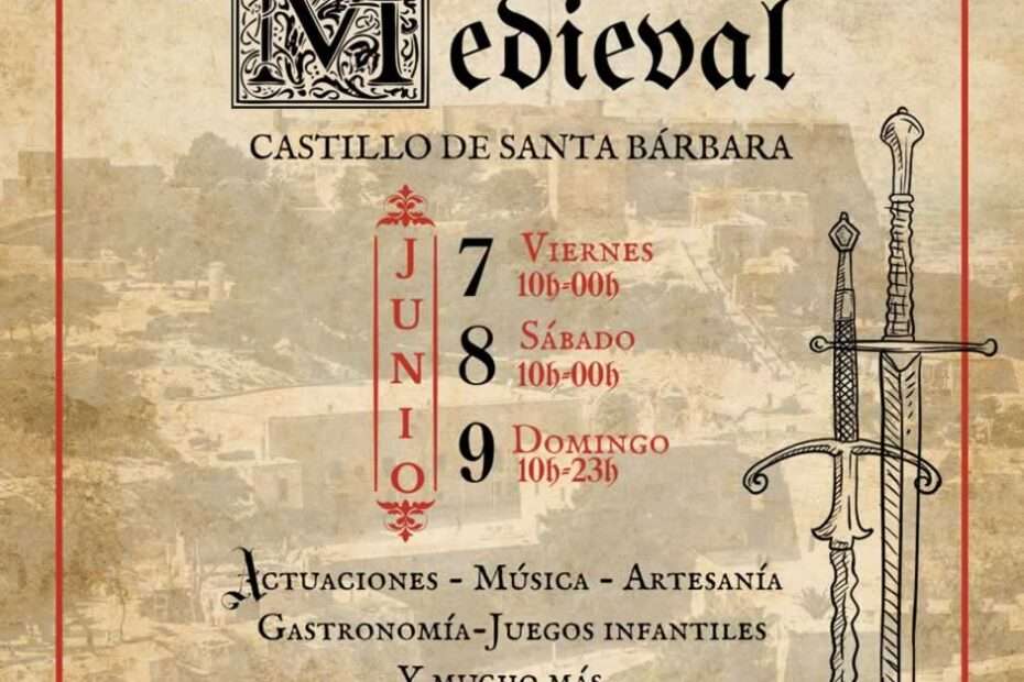 MERCADO MEDIEVAL ALICANTE - CASTILLO DE SANTA BÁRBARA 2024 post faceb