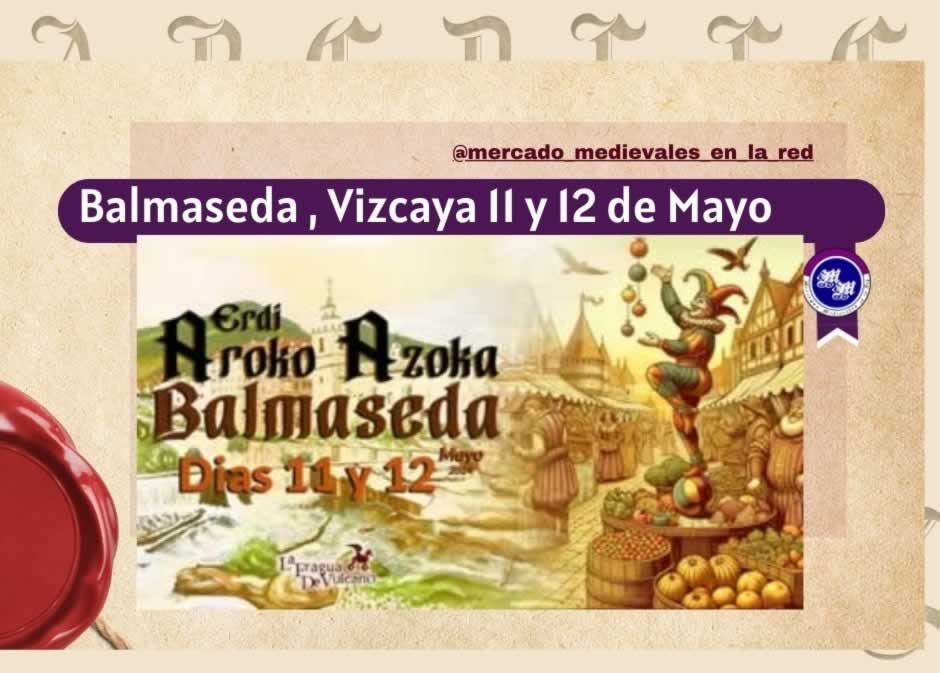 XXIV Mercado Medieval De Balmaseda (Vizcaya) 2024 facebook