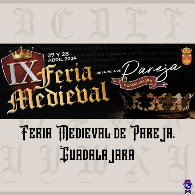 Feria Medieval de Pareja (Guadalajara) 27 y 28 de abril del 2024 web