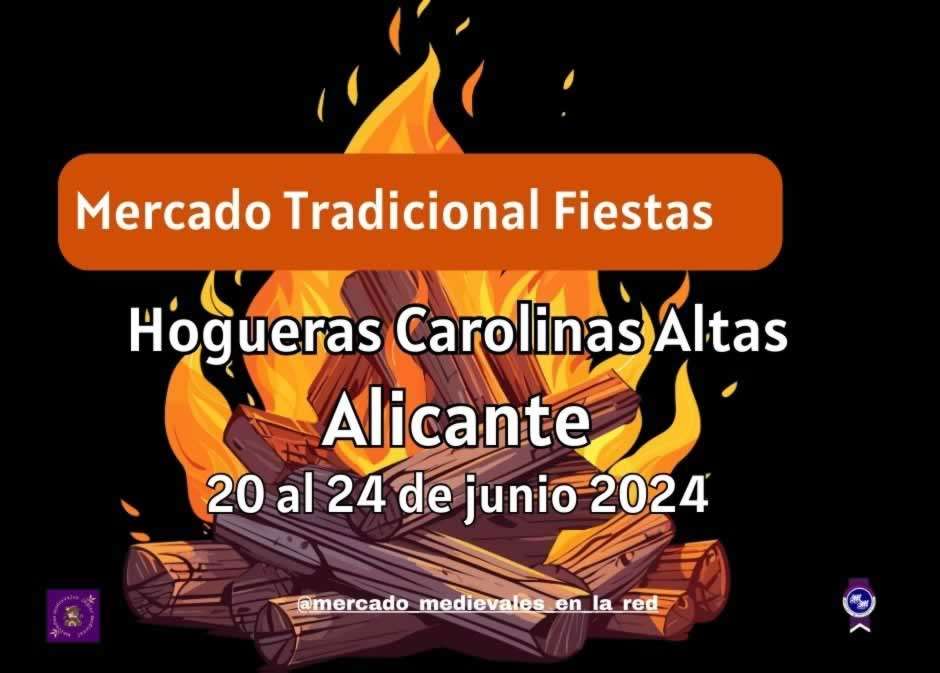 Mercado Tradicional Fiestas Hogueras Carolinas Altas de Alicante 2024