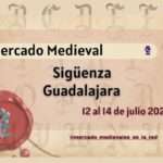 Mercado Medieval de Sigüenza  (Guadalajara) julio 2024