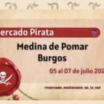 Mercado Pirata de Medina de Pomar (Burgos) Julio 2024