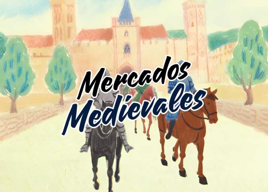 Mercados Medievales que Te Transportarán en el Tiempo