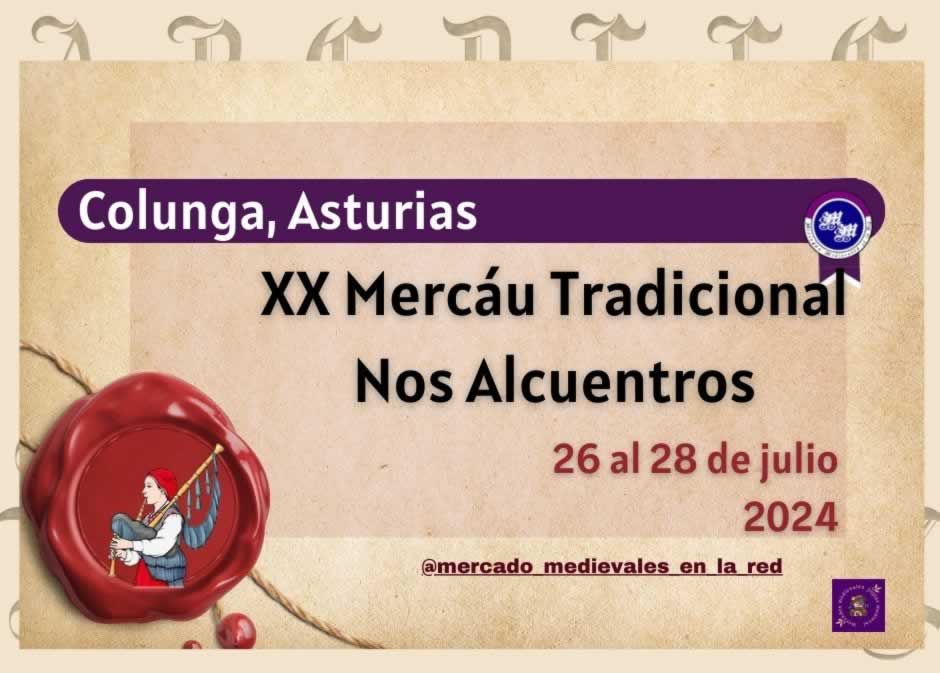 XX Mercáu Tradicional Nos Alcuentros de Colunga (Asturias)