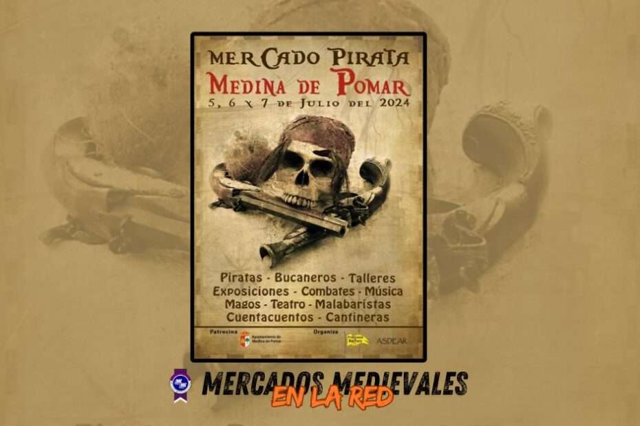 anuncio Mercado Pirata de Medina de Pomar (Burgos) Julio 2024