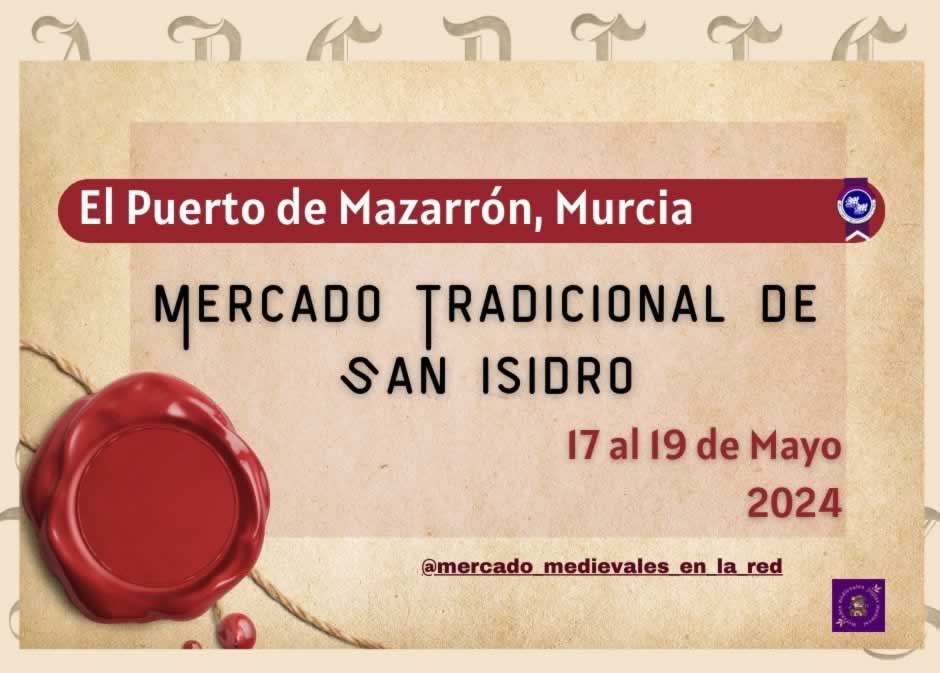 Anuncio Mercado tradicional de San Isidro en el Puerto de Mazarrón (Murcia) 2024