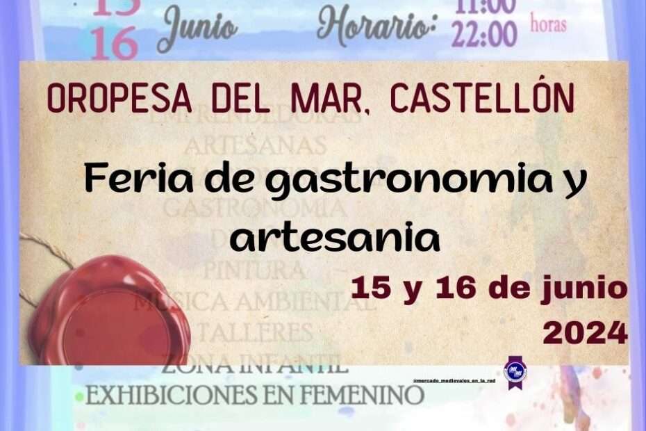 ANuncio Feria de gastronomía y artesanía de Oropesa del Mar / Castellón