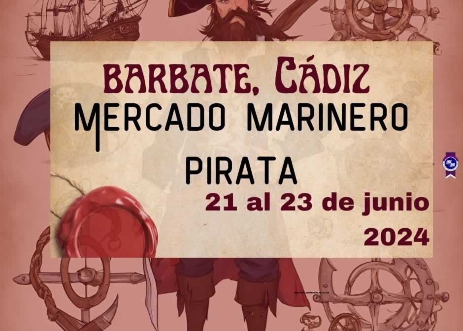 Anuncio Mercado Marinero Pirata de Barbate (Cádiz) 2024