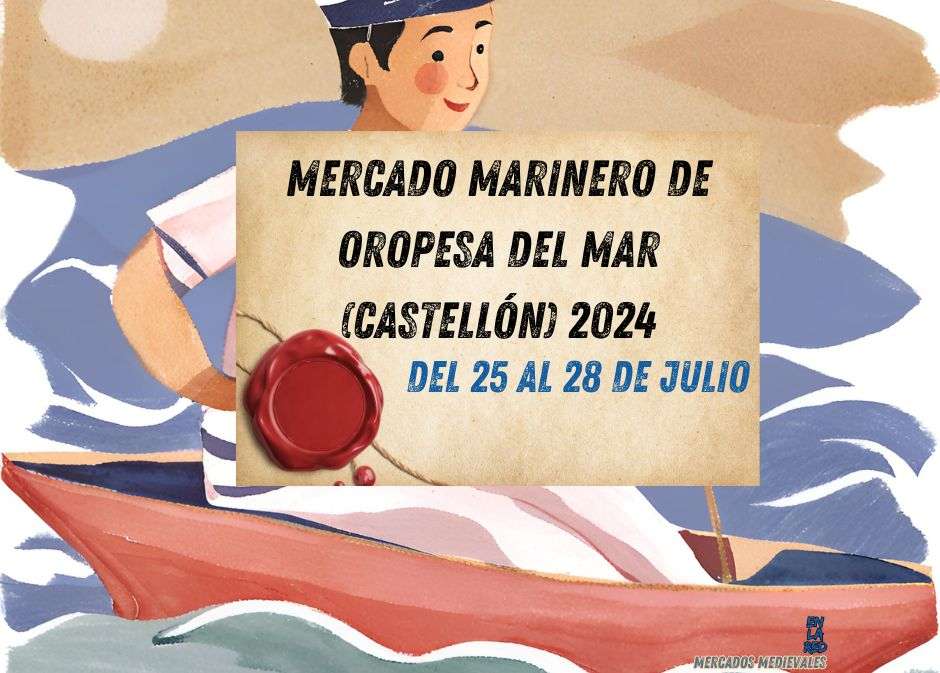 Anuncio Mercado Marinero de Oropesa del Mar (Castellón) 2024