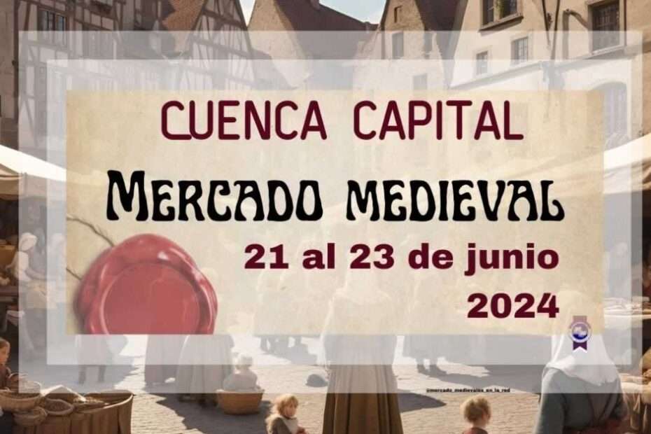Mercado Medieval de Cuenca Anuncio