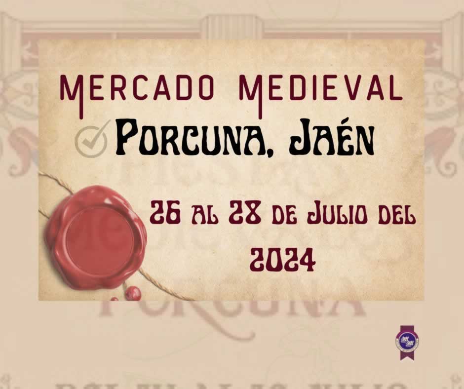 Anuncio del Mercado Medieval de Porcuna, Jaén 2024