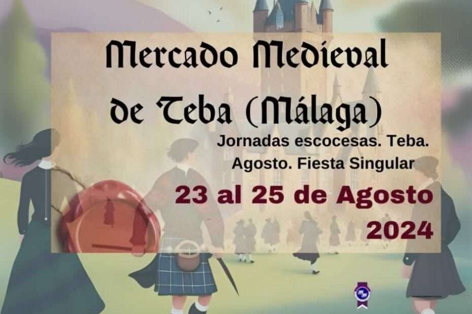 Anuncio Mercado Medieval "Douglas Days" de Teba (Málaga) 2024