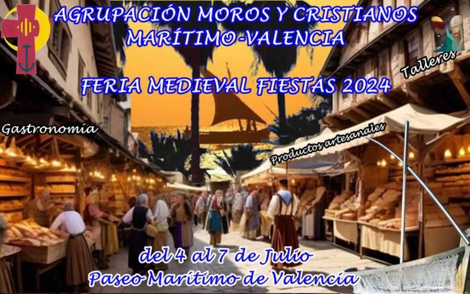 Feria Medieval En La Playa De Las Arenas De Valencia (Malvarrosa) Fiestas De Moros Y Cristianos “Maritimo 2024”