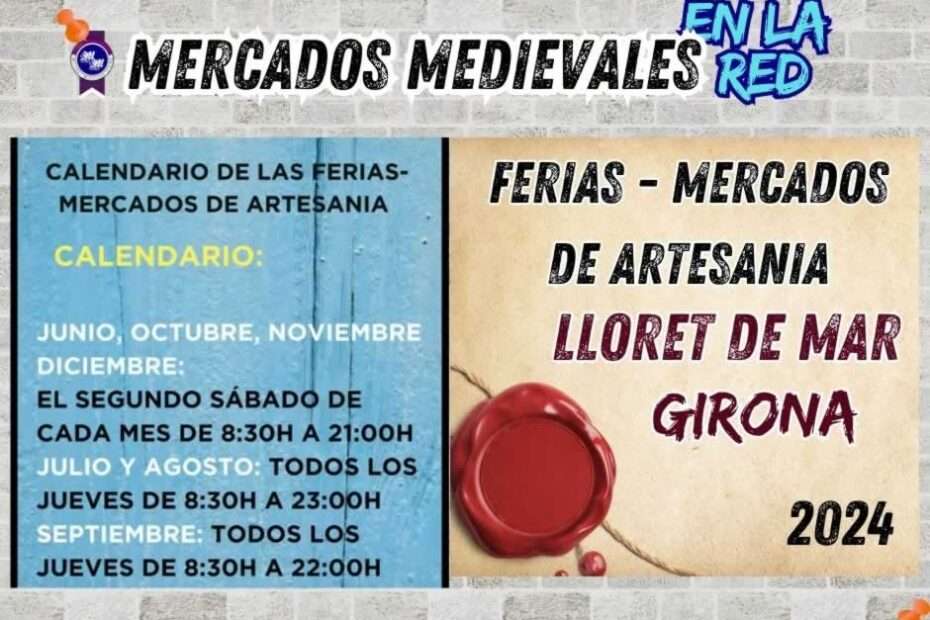 Feria - Mercado de Artesanía de Lloret de Mar (Girona) 2024