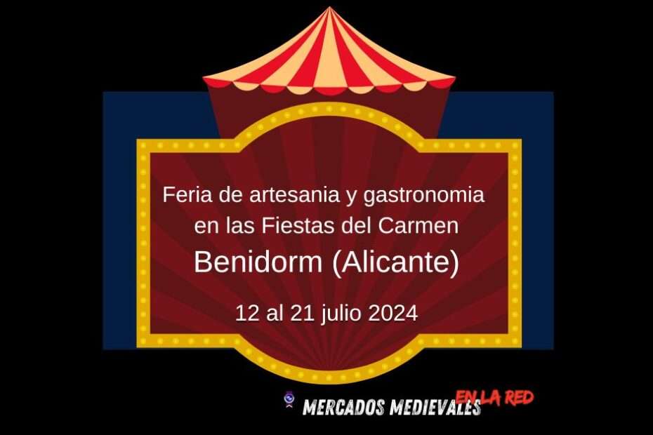 Anuncio Fiestas del Carmen de Benidorm (Alicante) 2024 1