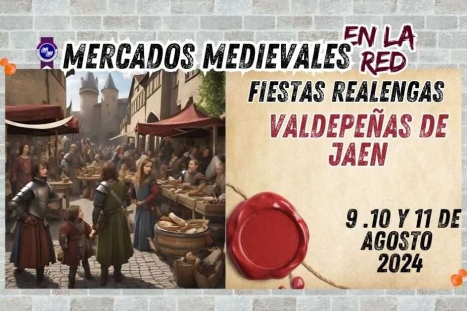 Fiestas realengas de Valdepeñas de Jaén (Jaén) 2024