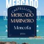 Anuncio Mercado Marinero de Moncofa (Castellón) 2024