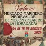 Mercado Marinero Medieval El Mojón (Pilar de la Horadada) Alicante 2024