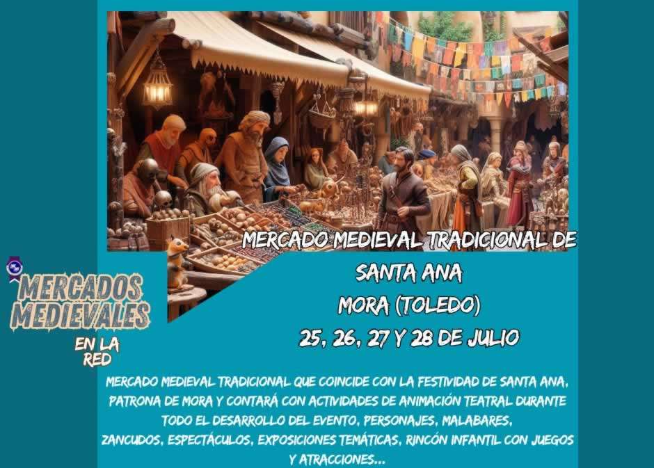 ANuncio del Mercado Medieval Tradicional De Santa Ana Mora (Toledo)
