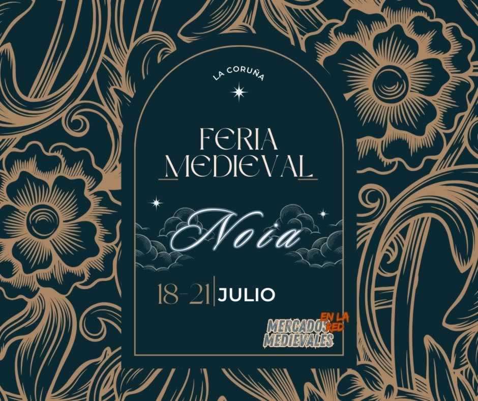 Anuncio Feria Medieval de Noia (La Coruña) 2024