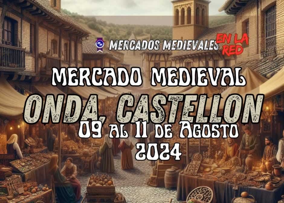Anuncio Representacion del Mercado Medieval de Onda