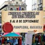 Mercado Medieval de los Tres Burgos de Pamplona 2024