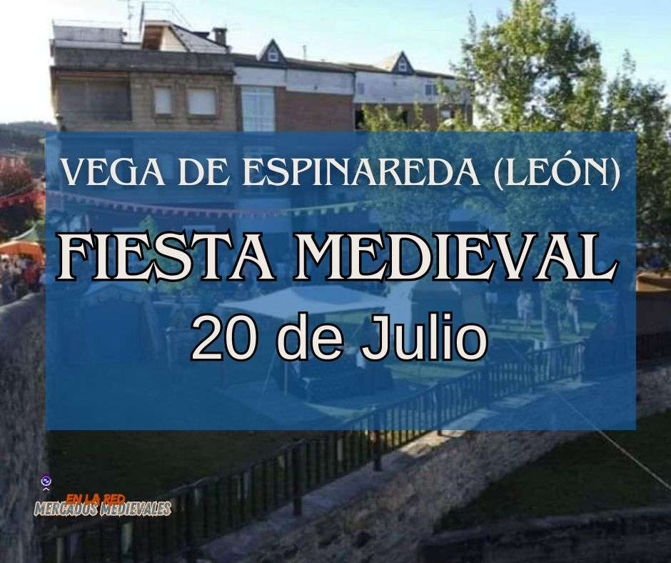 Fiesta Medieval de Vega de Espinareda (León) 2024
