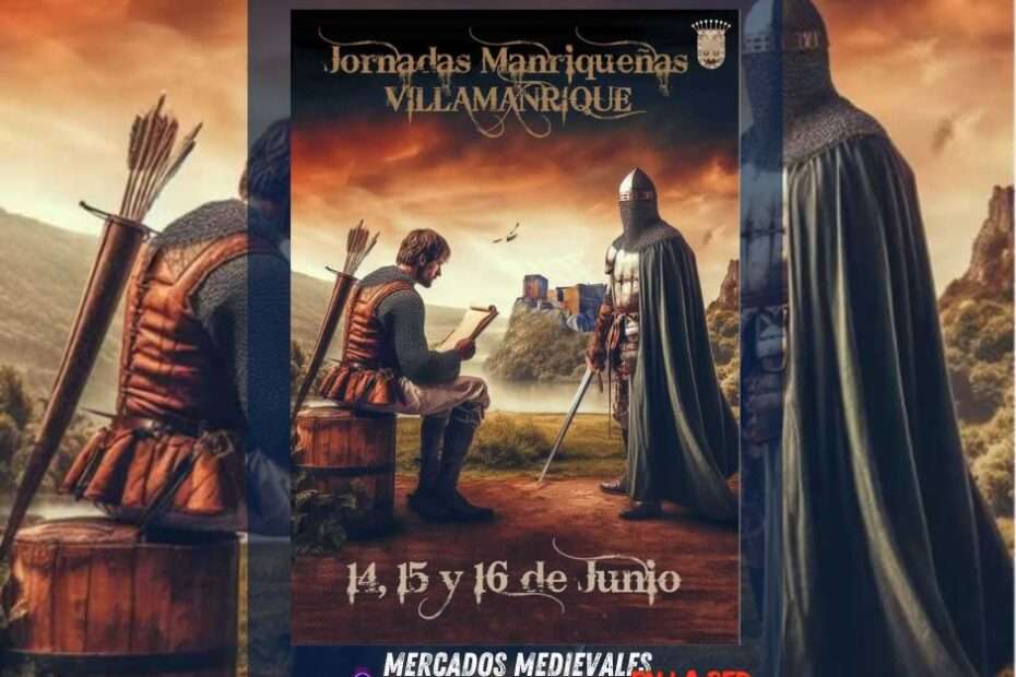 Anuncio Jornadas Manriqueñas de Villamanrique ( Ciudad Real) 2024
