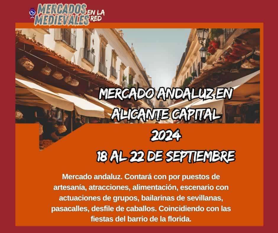 Anuncio Mercado Andaluz en Alicante capital 2024