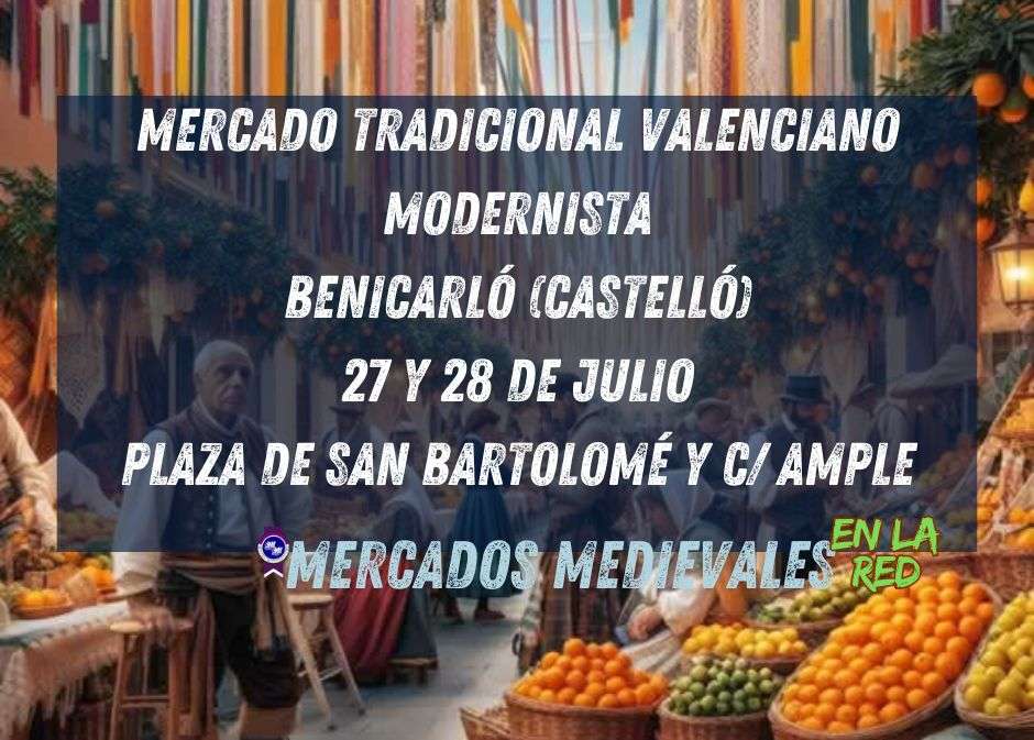 Anuncio de Mercado Tradicional Valenciano Modernista de Benicarló (Castellón) 2024