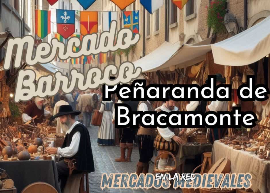 Anuncio Mercado Barroco de Peñaranda de Bracamonte ( Salamanca) 2024